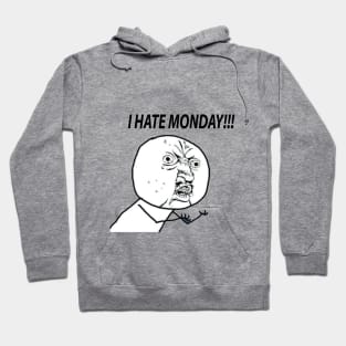 I Hate Monday!!! | Meme Cartoon Hoodie